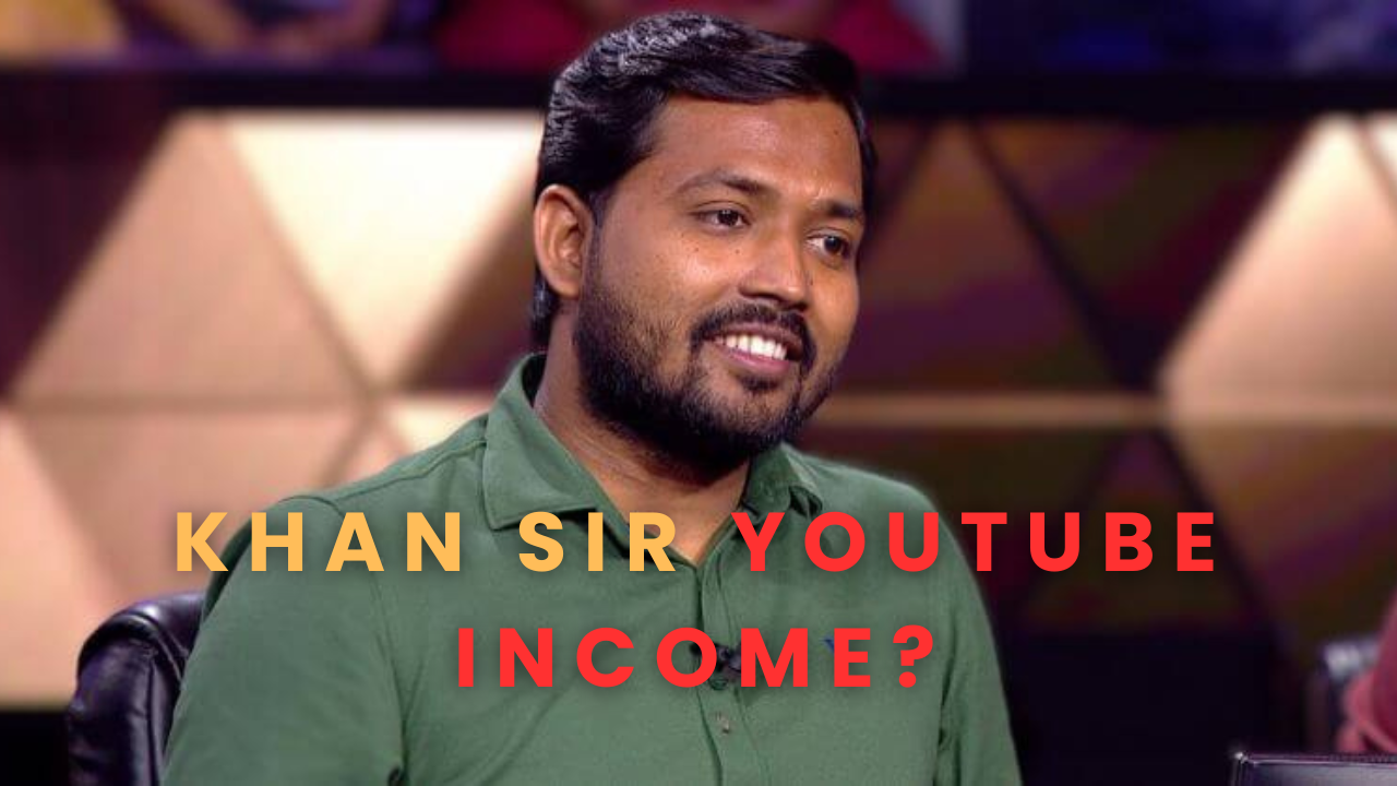 Khan Sir YouTube Income